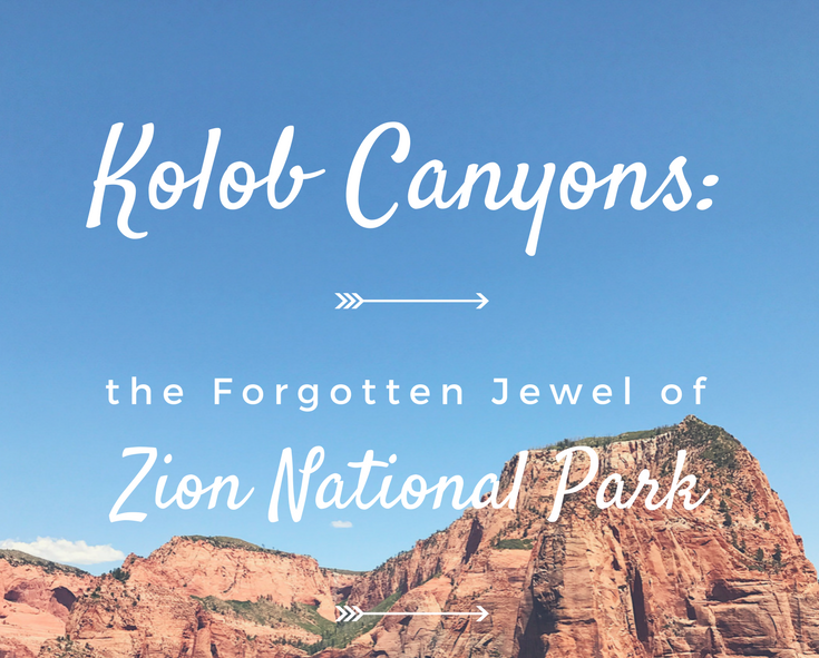 Kolob Canyons: Forgotten Jewel of Zion National Park