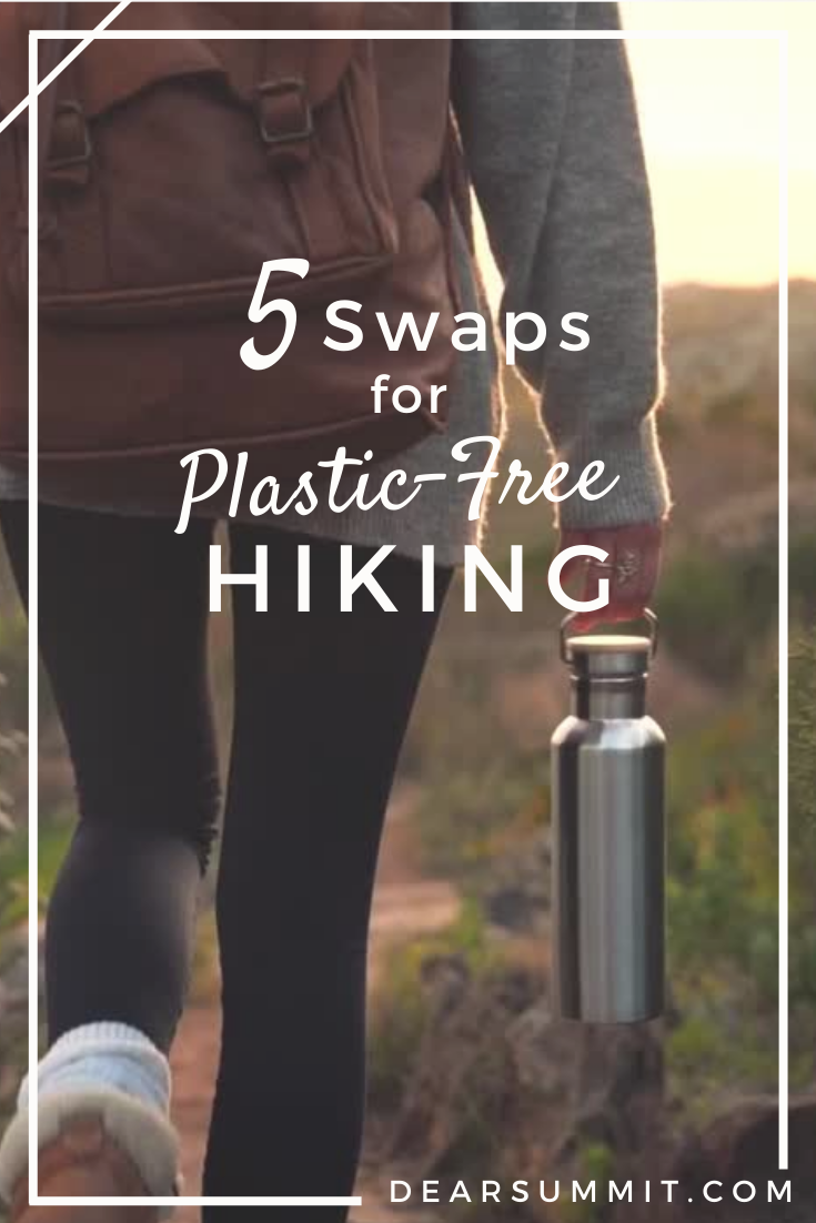 5 Swaps for Plastic-Free Hiking