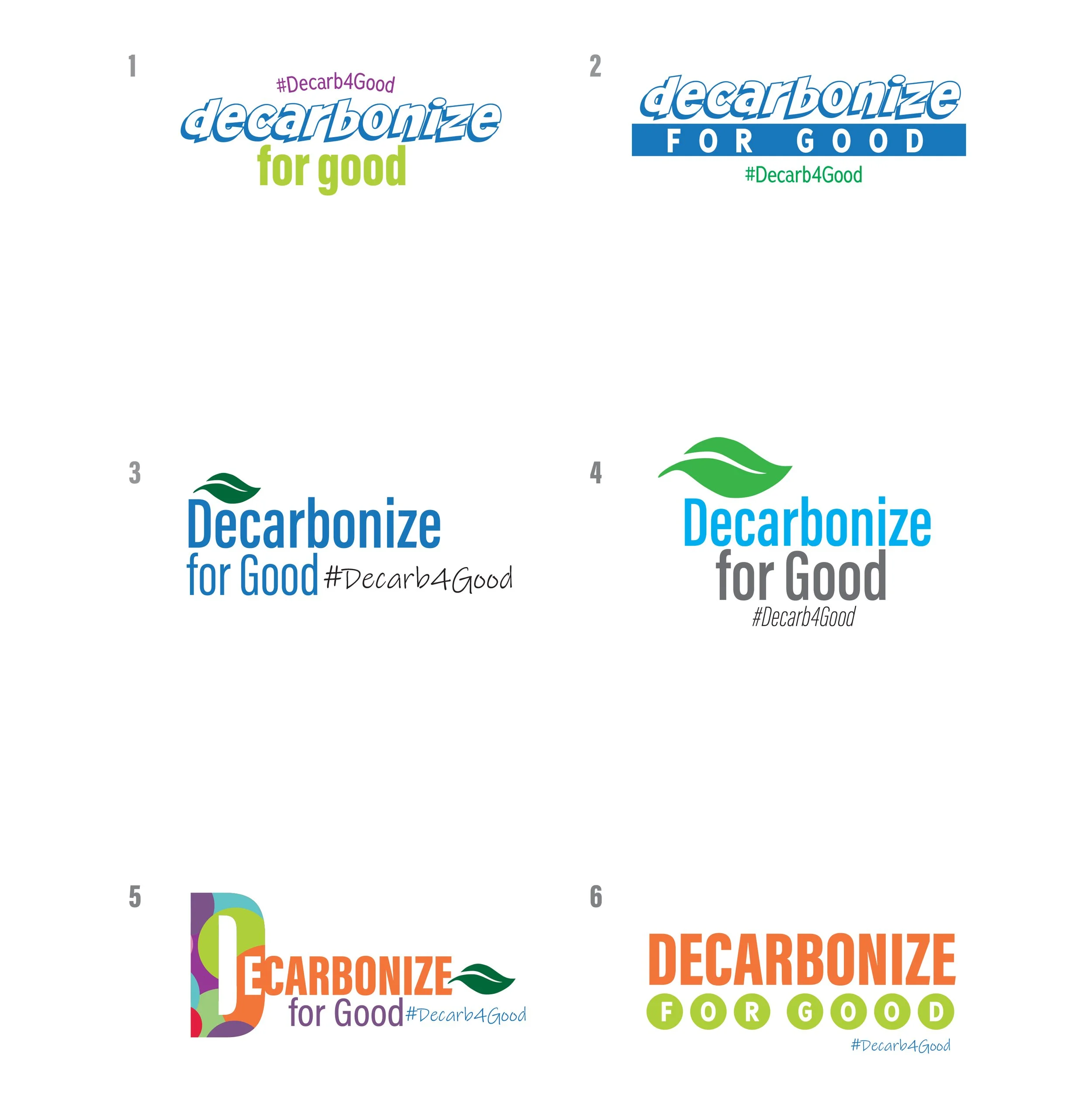   Logo Creation for Sustainability Initiative  Designed multiple versions and worked with MarCom to narrow down 
