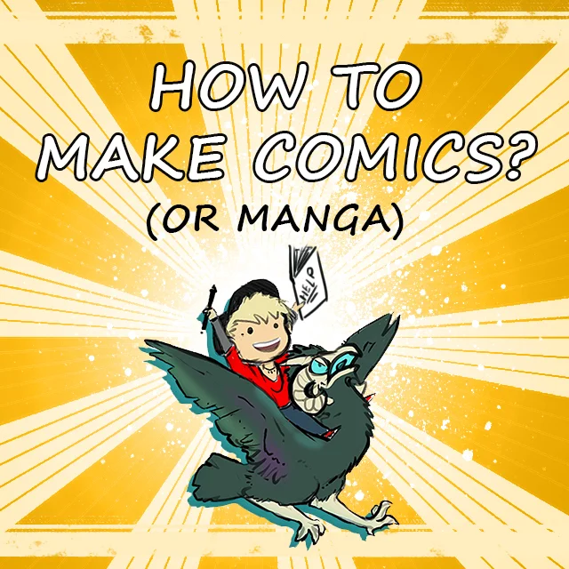 Weekly POP Comics® Showcase: How to Make Comics?