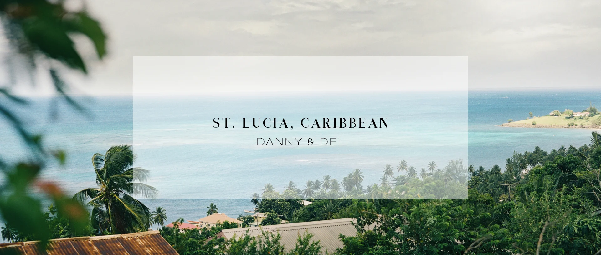Elopement • St. Lucia 