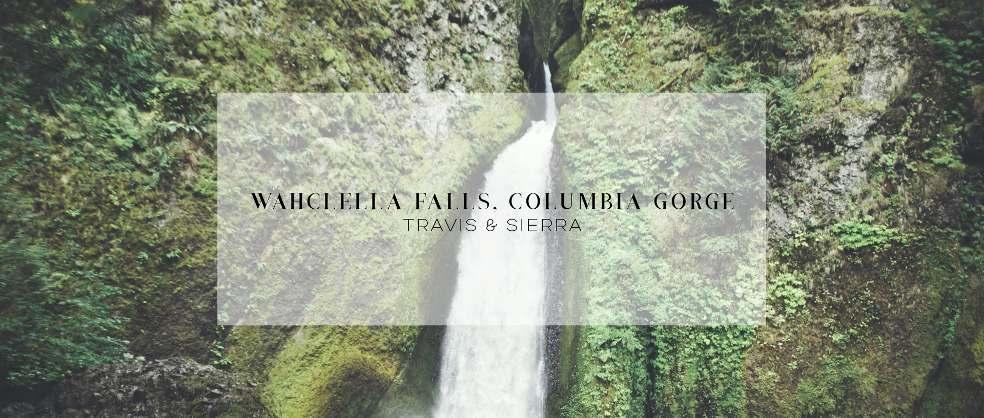 Wedding • Wahclella Falls