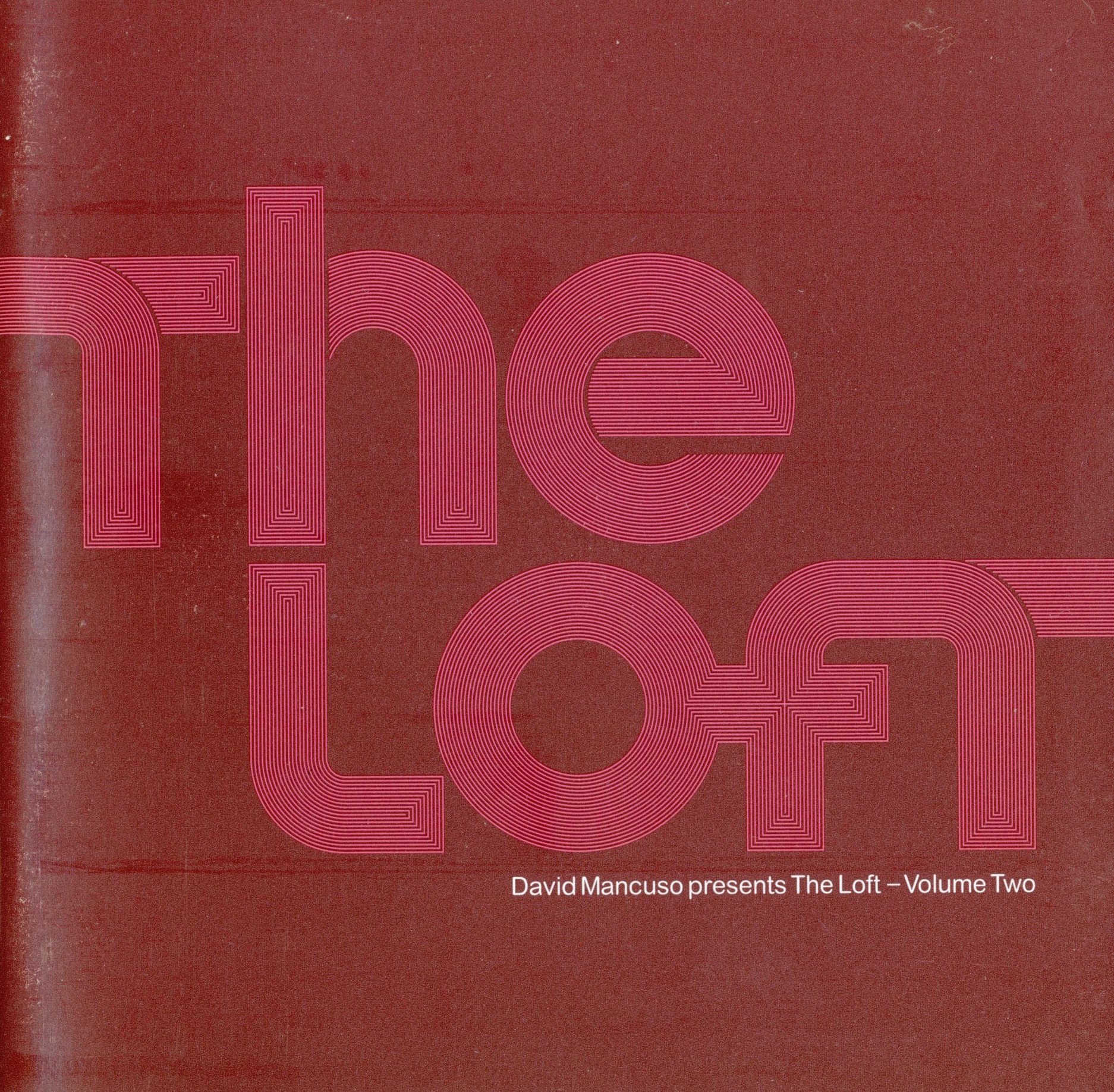 David Mancuso presents The Loft — Volume Two — Pound for Pound