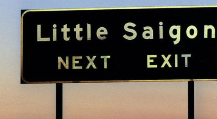 A Little Saigon sign on the 405 Freeway in Orange County (Source: Alex Garcia / Los Angeles Times)