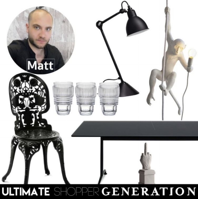Matt went monochrome and chose the iconic Lampe Gras 205 table lamp, a cheeky Seletti hanging Monkey light, the De Padova Tools dinning table in frosted soft touch black glass, The controversial L.O.V.E carillon by maurizio Cattelan, the uber rock Industry Collection outdoor dining chair, and a set of drinking glasses from the Machine collection by Diesel for Seletti.