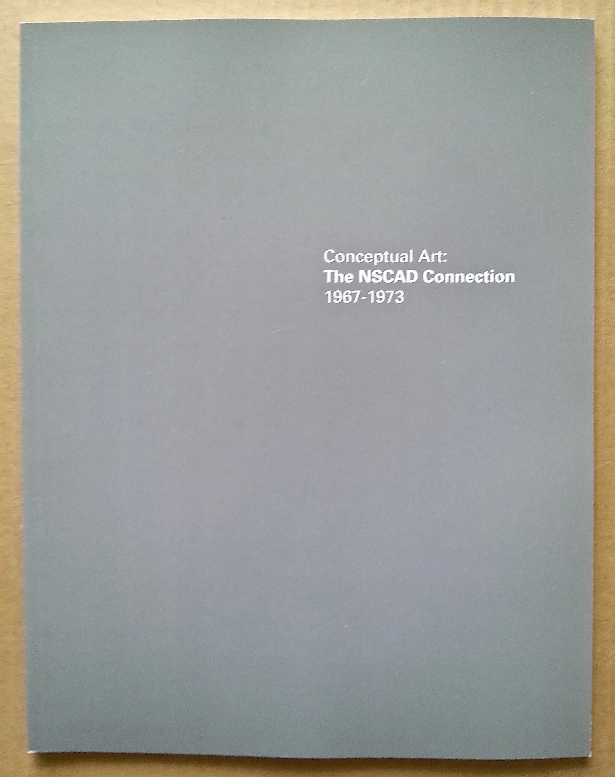 Conceptual Art: The NSCAD Connection 1967-1973,Edited by Dr. Bruce Barber, Softcover, 51 pages, 20 bw, 8.5 x 11″, 10.00 CAD, 2 of 5 SOLD