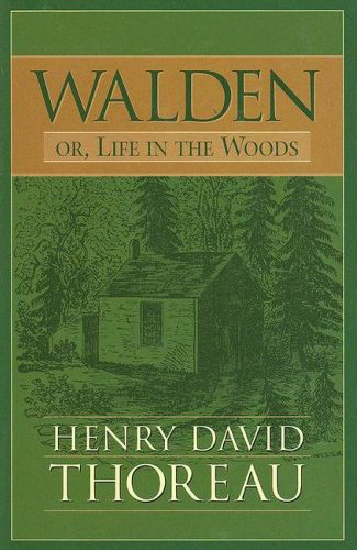 In case you're wondering, yes, five times is four times too may to read Walden . 