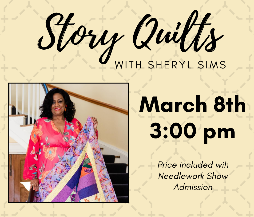 Story Quilts with Sheryl Sims 