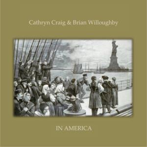 In America - Cathryn Craig and Brian Willoughby