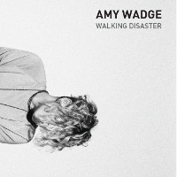 Amy Wadge - Walking Disaster