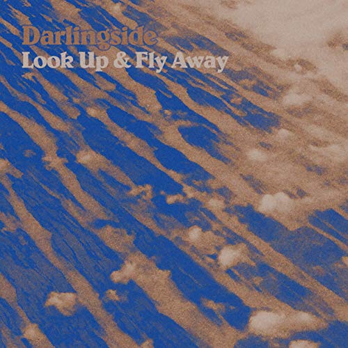 Darlingside - Look Up &amp; Fly Away EP