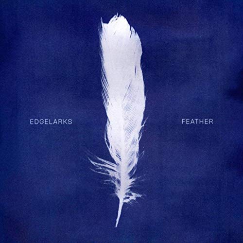 Edgelarks - Feather