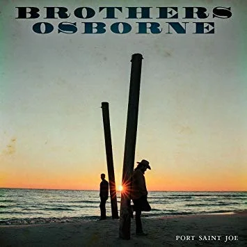 Brothers Osborne - Port Saint Joe.jpg
