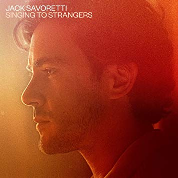 Jack Savoretti - Singing To Strangers