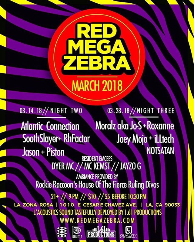 This Wednesday night the red maga zebra is coming back. There are going to be some very special guest this night. Come support the West Coast junglist movement. I you are fam and you want to come. I have juice for a few of you so holler.