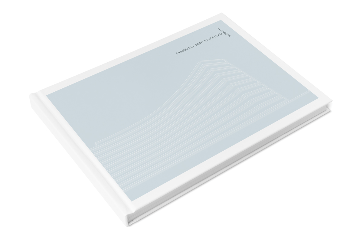 FAMOUSLY FONTAINEBLEAU IMAGE BOOK