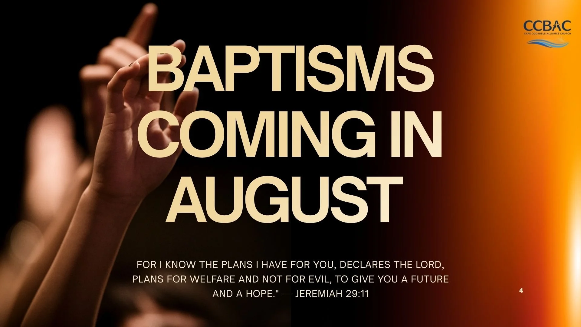 Baptisms Coming in August.jpg