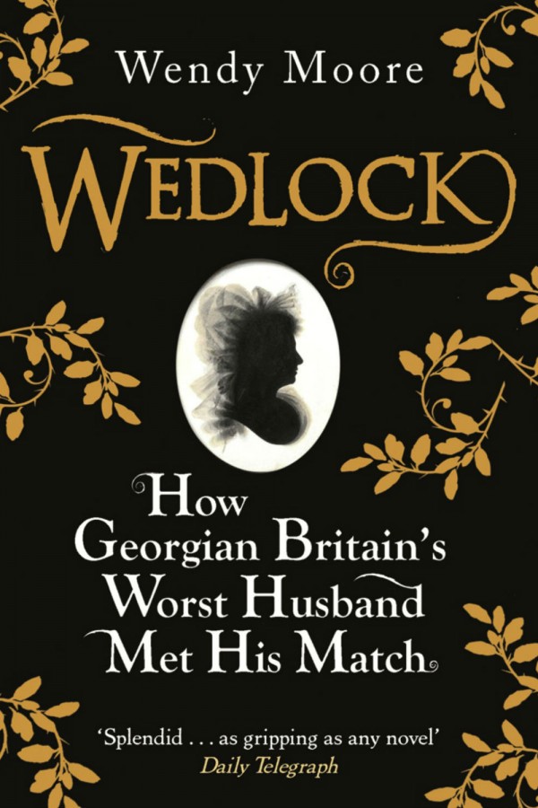 Wedlock by Wendy Moore.jpg