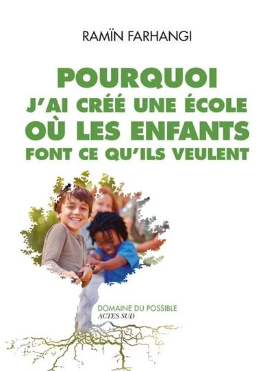 Le livre de Ramïn Farhangi, cofondateur de l’Ecole dynamique.