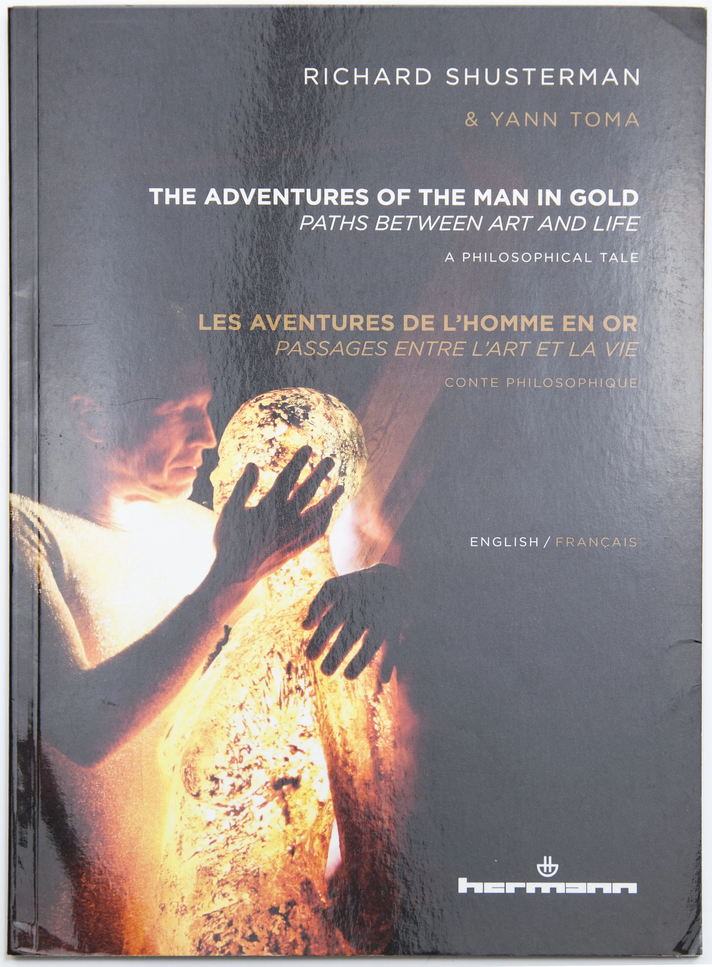 Design for The Adventures of The Man in Gold: Paths Between Art and Life by Richard Shusterman (2017)