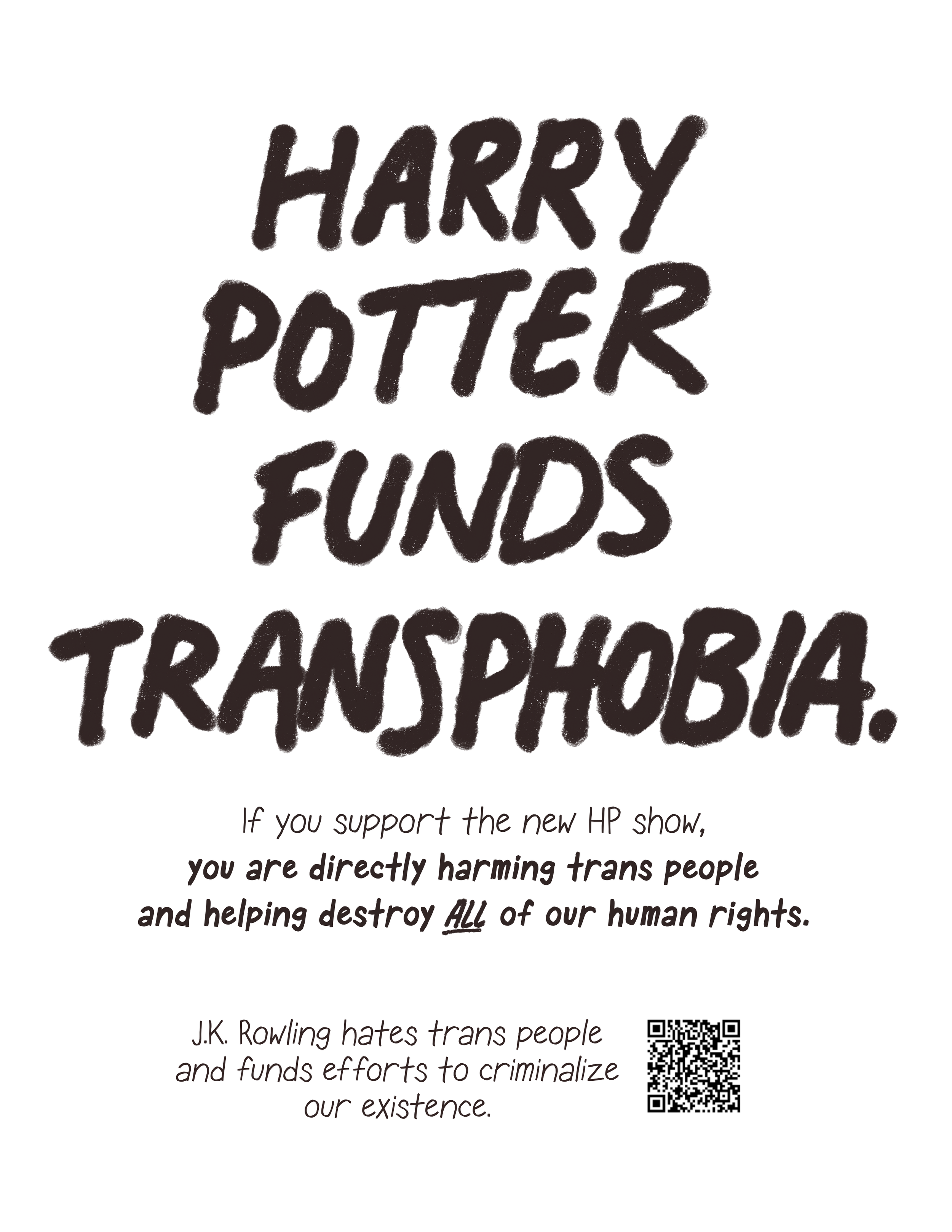 Harry Potter Funds Transphobia. (A4 poster with handwriting font)