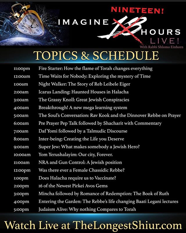 Join me live May 3rd!! All 19 Topics for my 19 hours of consecutive Torah. 
#TheLongestShiur #Torah @yavnehuniverse .
.
.
 #shabbatshalom #shabbat #shabbos #israeli #judaism #rabbi #synagogue #jewish #love #coexist #harmony #israel #Rumi #Spritiual
#