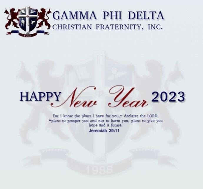 Happy New Year from Gamma Phi Delta Christian Fraternity, INC. Wishing you blessings and success in 2023!
#GPHID1988
