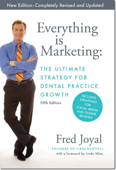  Everything is Marketing: One of the BEST books for dentists who own a practice...Learn what MARKETING is REALLY about.