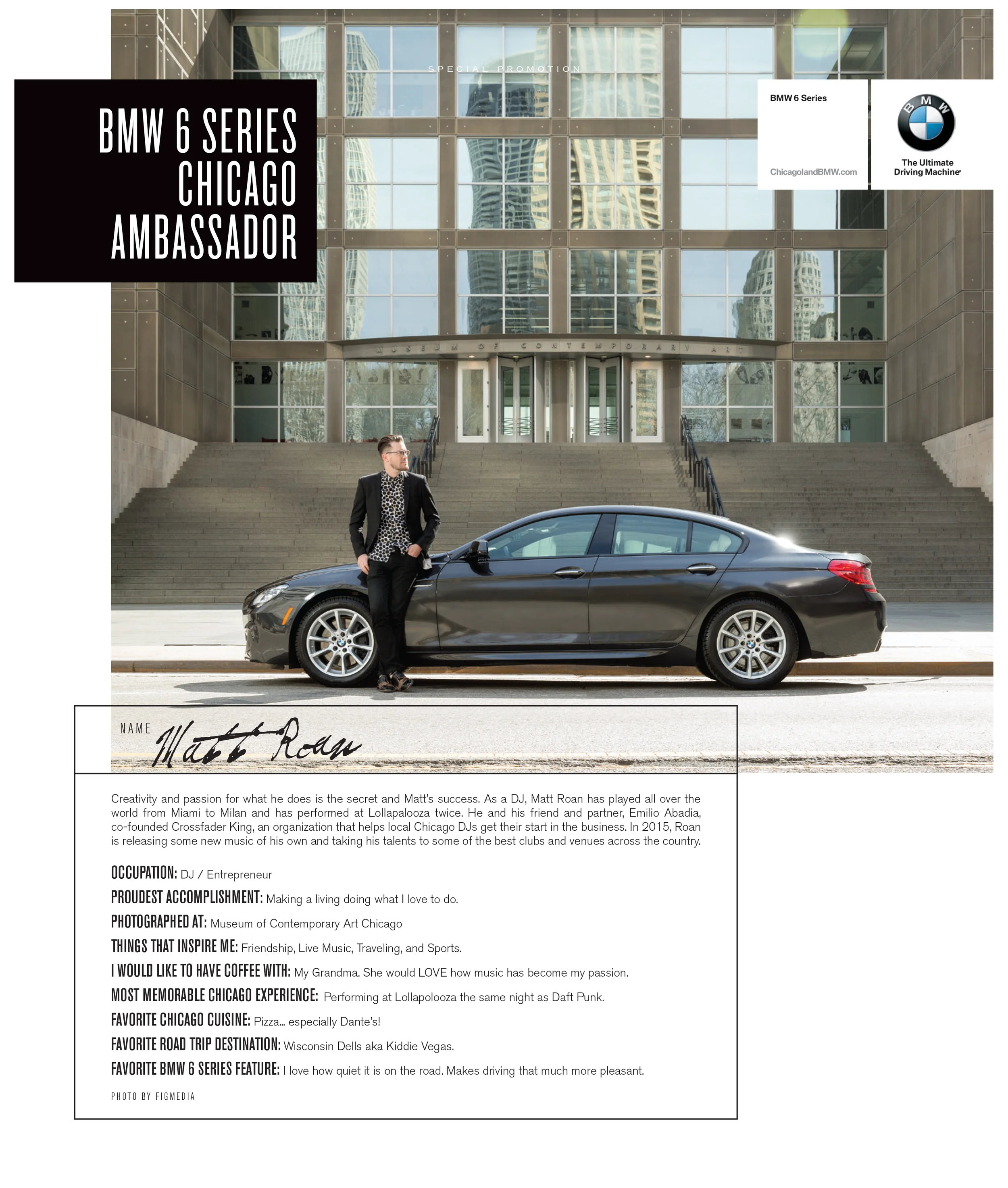 Matt Roan for BMW 6 Series Chicago Ambassador 
