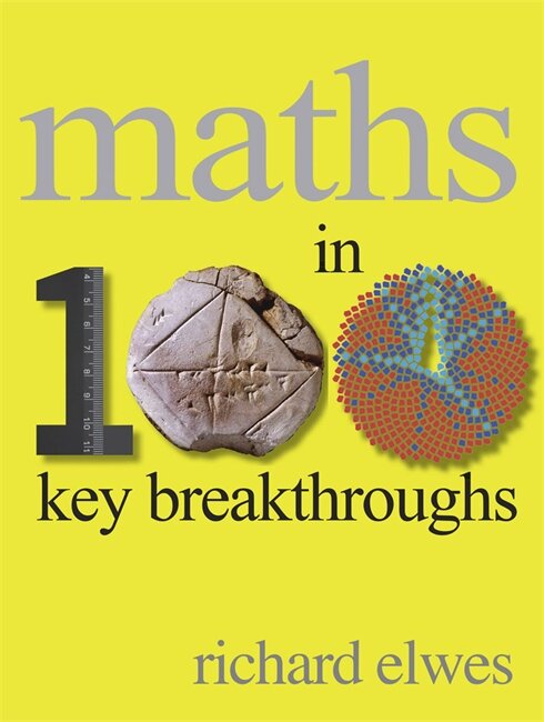 elwes_maths-in-100-breakthroughs.jpeg