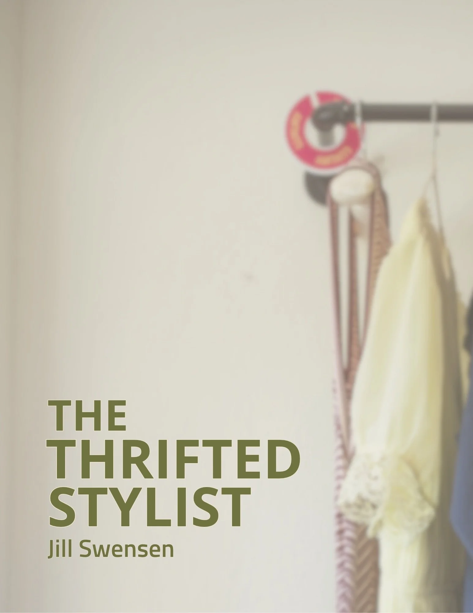 The Thrifted Stylist workbook cover by Jill Swensen, with a yellow blouse on a clothing rack