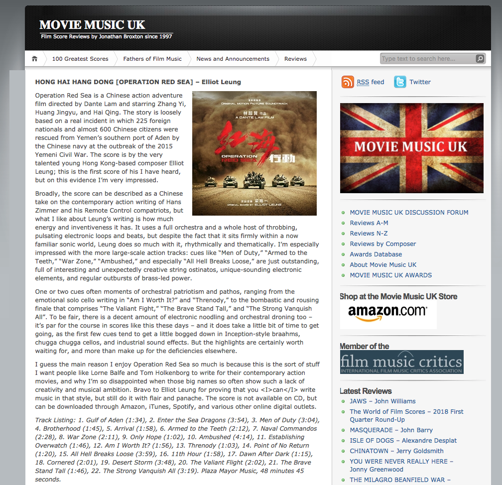 "What I like about Leung’s writing is how much energy and inventiveness it has. It uses a full orchestra and a whole host of throbbing, pulsating electronic loops and beats, but despite the fact that it sits firmly within a now familiar sonic world, Leung does so much with it, rhythmically and thematically. Bravo to Elliot Leung for proving that you can write music in that style, but still do it with flair and panache." Movie Music UK, March 30 2018 https://bit.ly/2H6KPjW