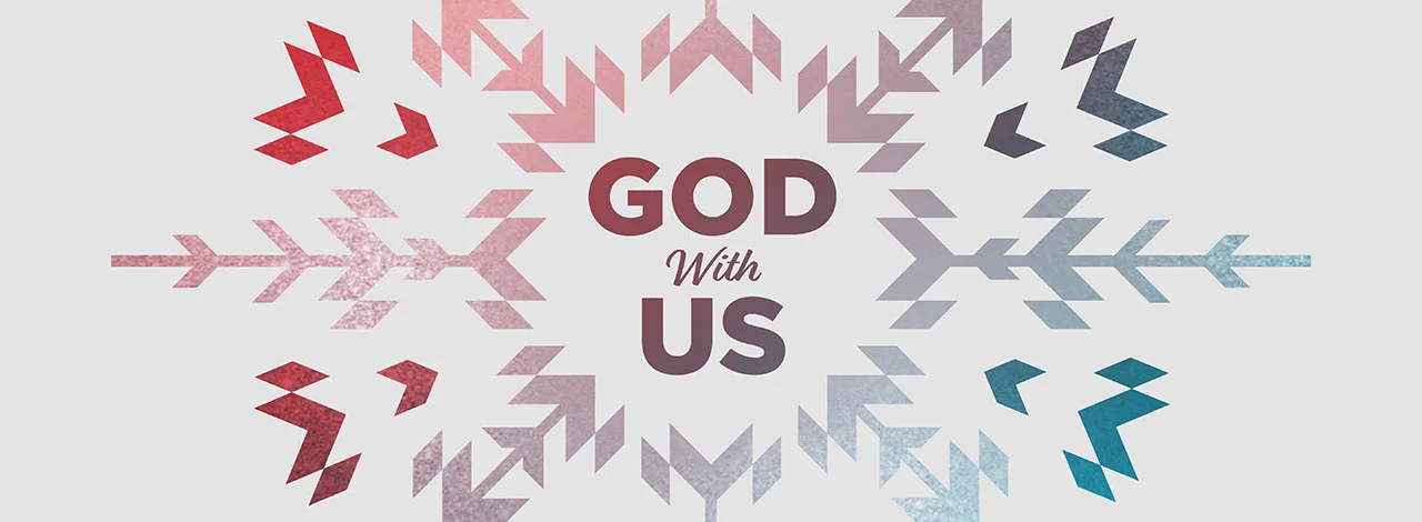 God with Us: Week 4