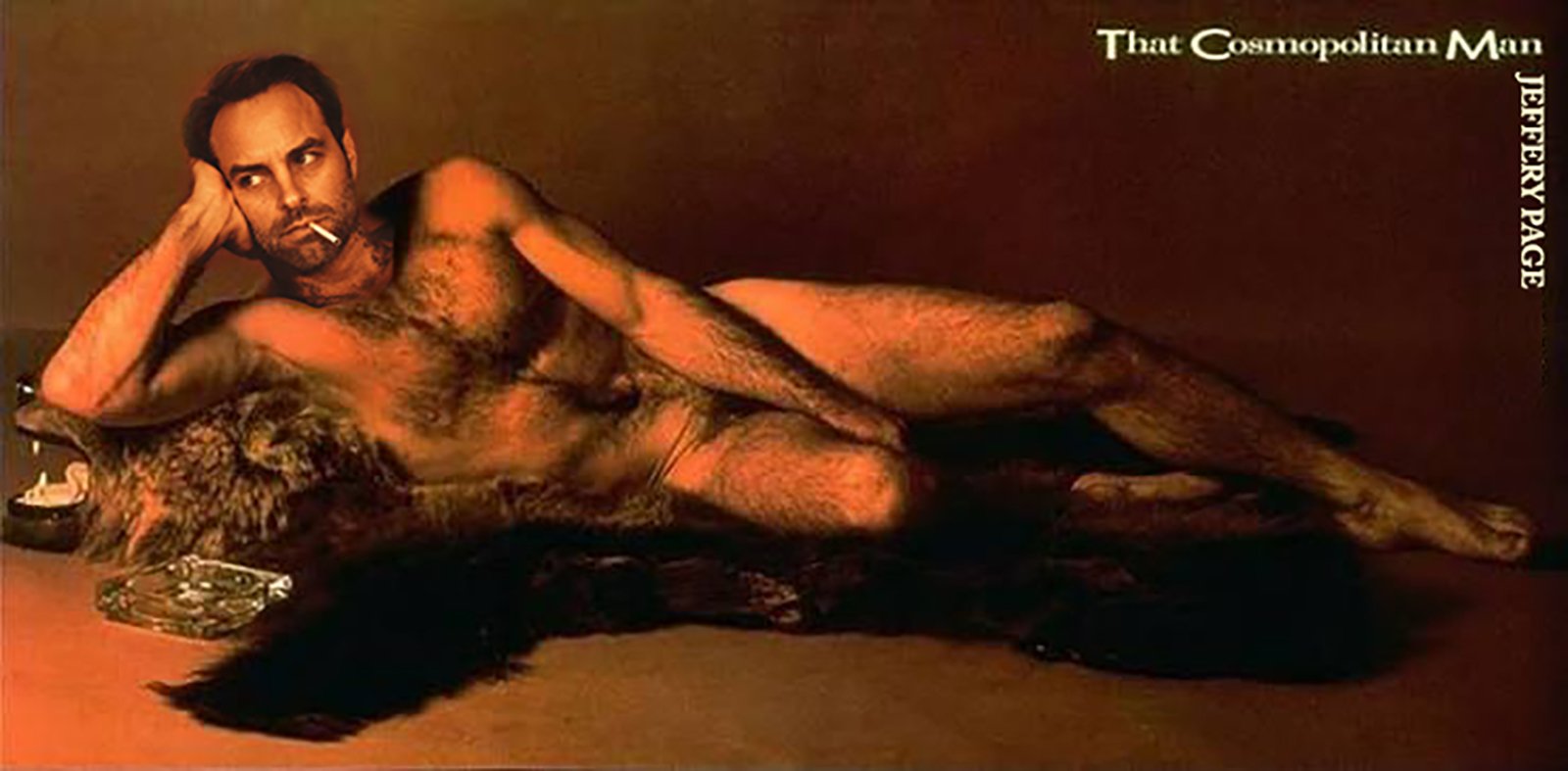 Jeffery Page pulling photoshop off with The Cosmopolitan Man aka Burt Reynolds Stay Smokin