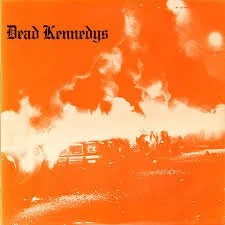 Dead Kennedy's - Fresh Fruit for Rotting Vegetables