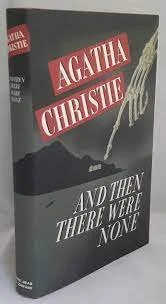 And then there was none by Agatha Christie