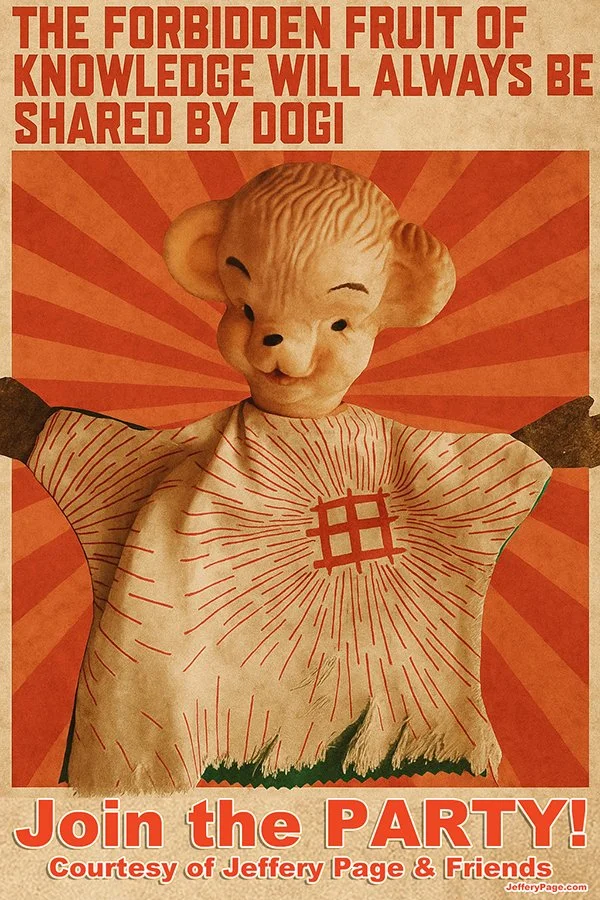 Dogi the Great Join the Party Courtesy of Jeffery Page & Friends Avant Garde Provocateur Underground Punk Thunk Art movement COM LTD