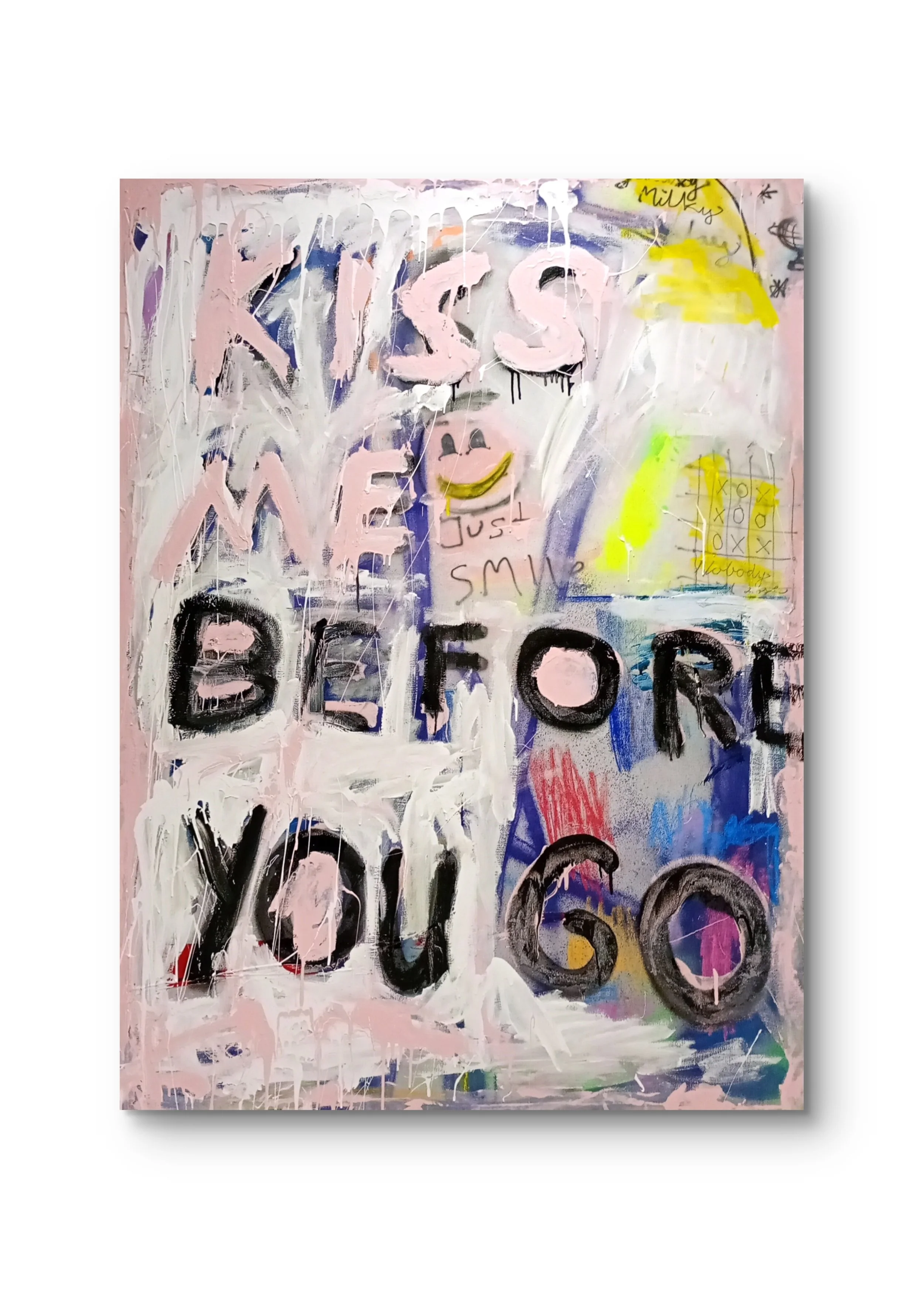 “KISS ME BEFORE YOU GO”