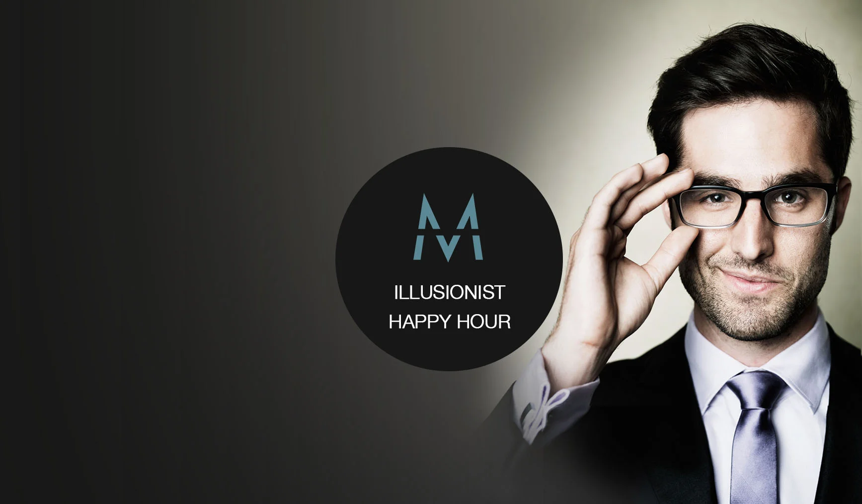 Illusionist // Friday Happy Hour