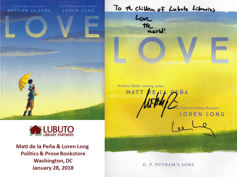 Love by Matt de la Peña and Illustrated by Loren Long