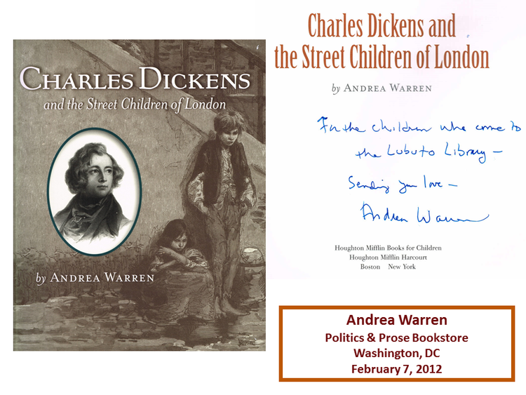 Charles Dickens and the Street Children of London by Andrea Warren