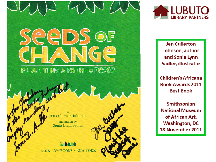Seeds of Change by Jen Cullerton Johnson and illustrated by Sonia Sadler