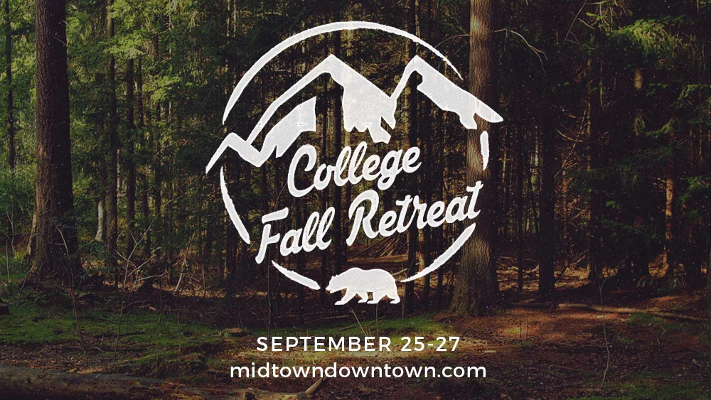 College Fall Retreat