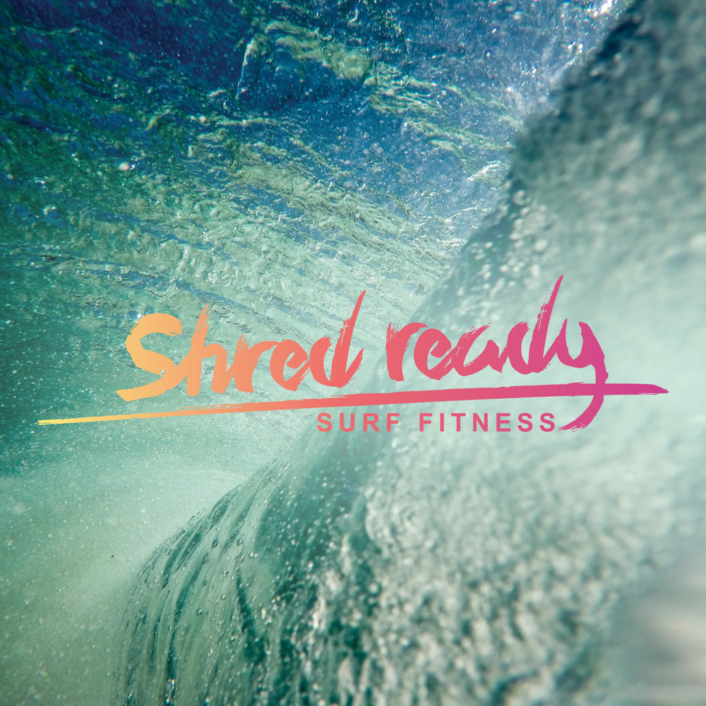 NEXT DATE OF SHRED READY: SURF FITNESS ANNOUNCED. BOOK NOW!