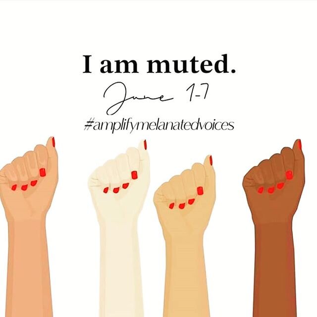 We will be muted on social media from now until June 7th as part of the #amplifymelanatedvoices movement. This is an act of solidarity and it isn't enough. I've been struggling with knowing what to do to help, and I think this is a good start. We are