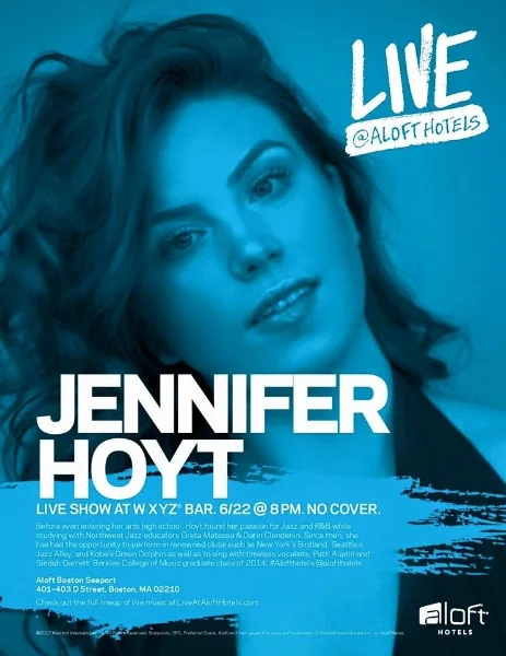 Event Poster - Live at Aloft Hotel. Jennifer Hoyt live show at WXYZ Bar. June 22 at 8 PM, no cover.