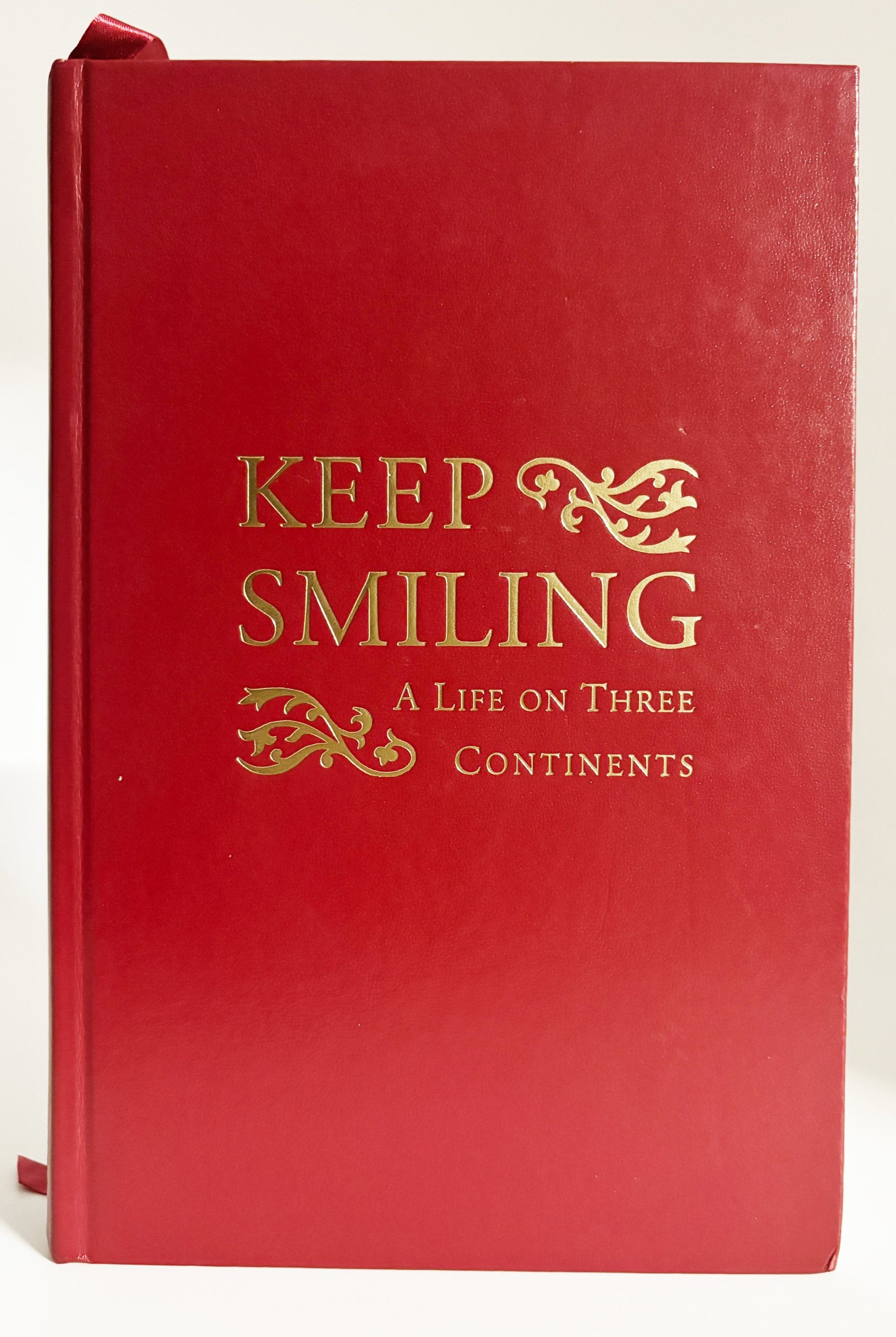 Keep Smiling, A Life on Three Continents (2008) 