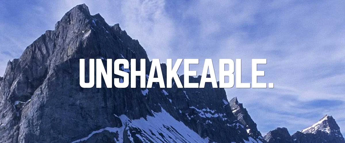 unshakeable.jpg
