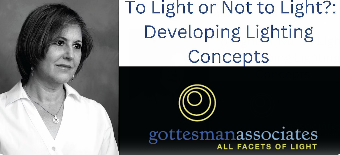 To Light, or Not to Light?  Developing Lighting Concepts