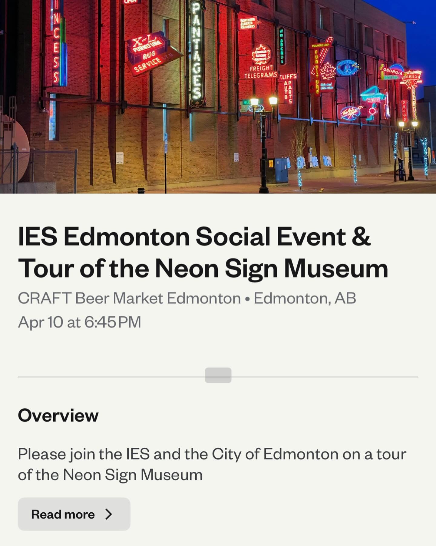 Come join us! https://www.eventbrite.ca/e/ies-edmonton-social-event-tour-of-the-neon-sign-museum-tickets-1303387399799?utm_experiment=test_share_listing&aff=ebdsshios